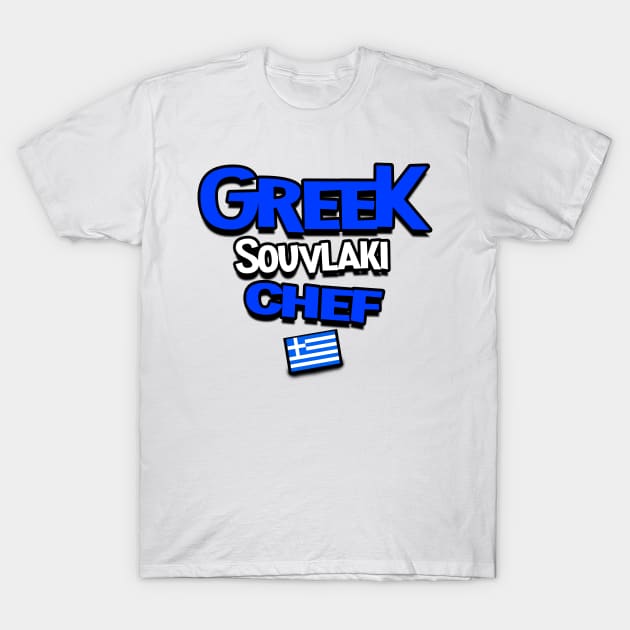 Greek souvlaki Chef. Greek flag T-Shirt by Jakavonis